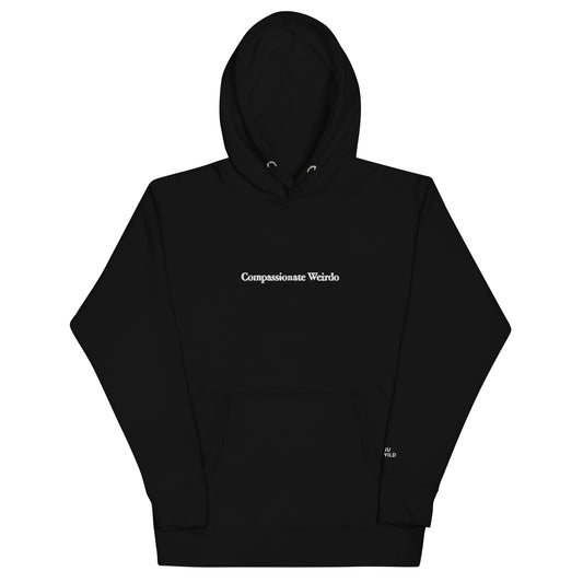 Compassionate Weirdo Hoodie